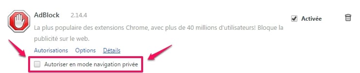 Chome permet de ne pas utiliser Adblock lors de la navigation privée