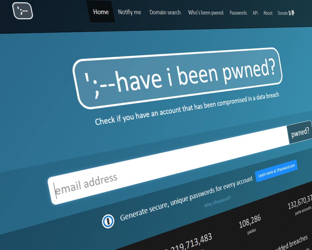 Have I been Pwned ? Votre mot de passe est il safe ?