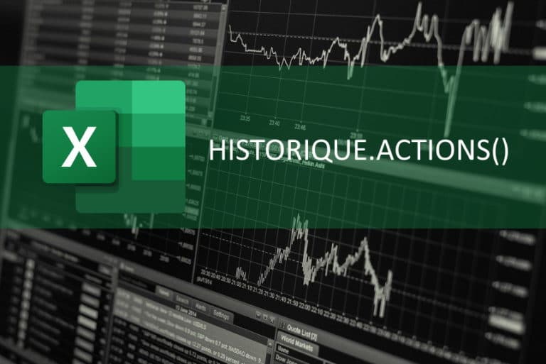 Conversion de devise avec HISTORIQUE.ACTIONS dans Excel