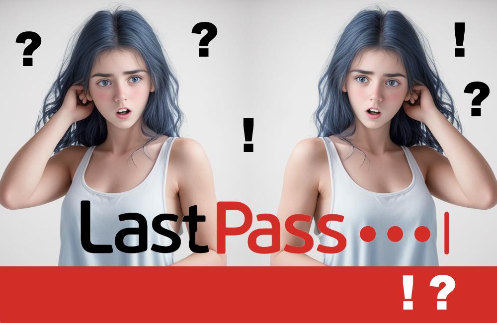 LastPass oublie les mot de passe